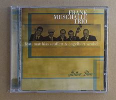 Frank Muschalle Trio / Seuffert, Wrobel – Mellow Blues - T3