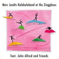 Marc Jundts KALABULEBAND Willy Schnyder Vinz Vonlanten CH CD