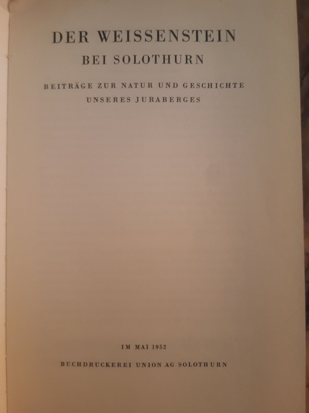Libri: Der Weissenstein bei Solothurn- Mai 1952 – Usato da Frick venduto da kyb_yq8h 1