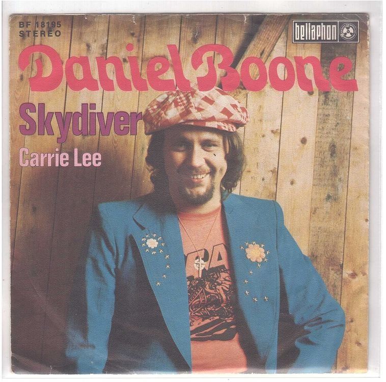 Dischi in vinile: Daniel Boone  --  Skydriver  Single7 – Usato da Oberwil (Dägerlen) venduto da asteng