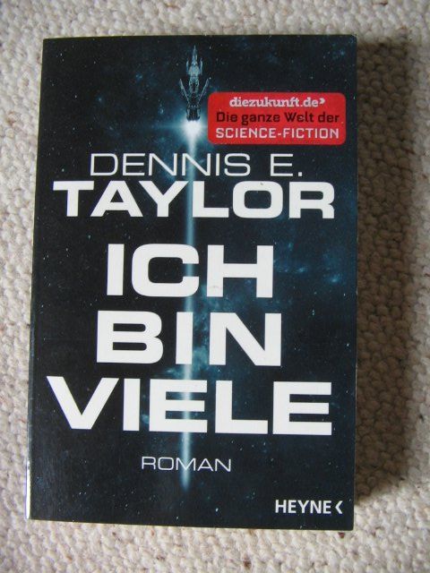 Libri: Ich bin viele Dennis E. Taylor – Usato da Reitnau venduto da Bab0