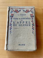 Charles de Foucauld – L’Appel du Silence (Mame) 1937