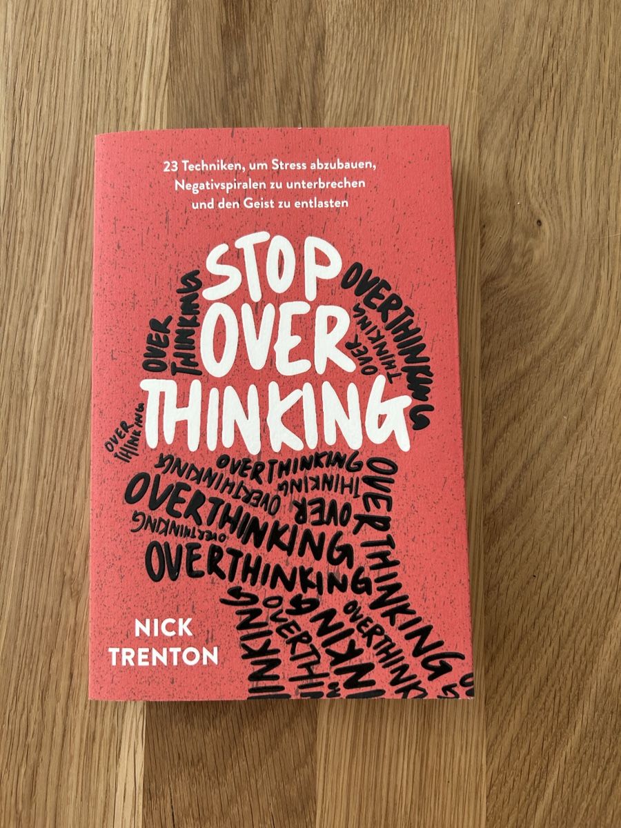 Libri: STOP OVERTHINKING Nick Trenton Buch neuwertig – Usato da Seuzach venduto da Miss_Lavendel96