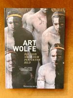 ART WOLFE Die Jagd nach dem perfekten Bild