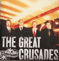 The Great Crusades – Keep them entertained