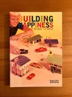 Building Happiness, Architecture to make you smile