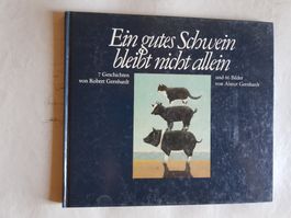 Ein gutes Schwein bleibt nicht allein - 1980 - 1. Ausgabe