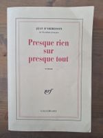 Jean D'Ormesson, Presque rien sur presque tout dédicacé, nrf
