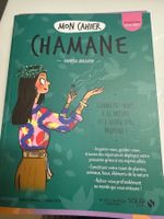 Mon Cahier Chamane - Dein spiritueller Begleiter im Alltag!