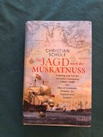  Die Jagd nach der Muskatnuss - Christian Schule - Neuwertig