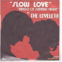 The Lovelets  --Slow Love  Single7