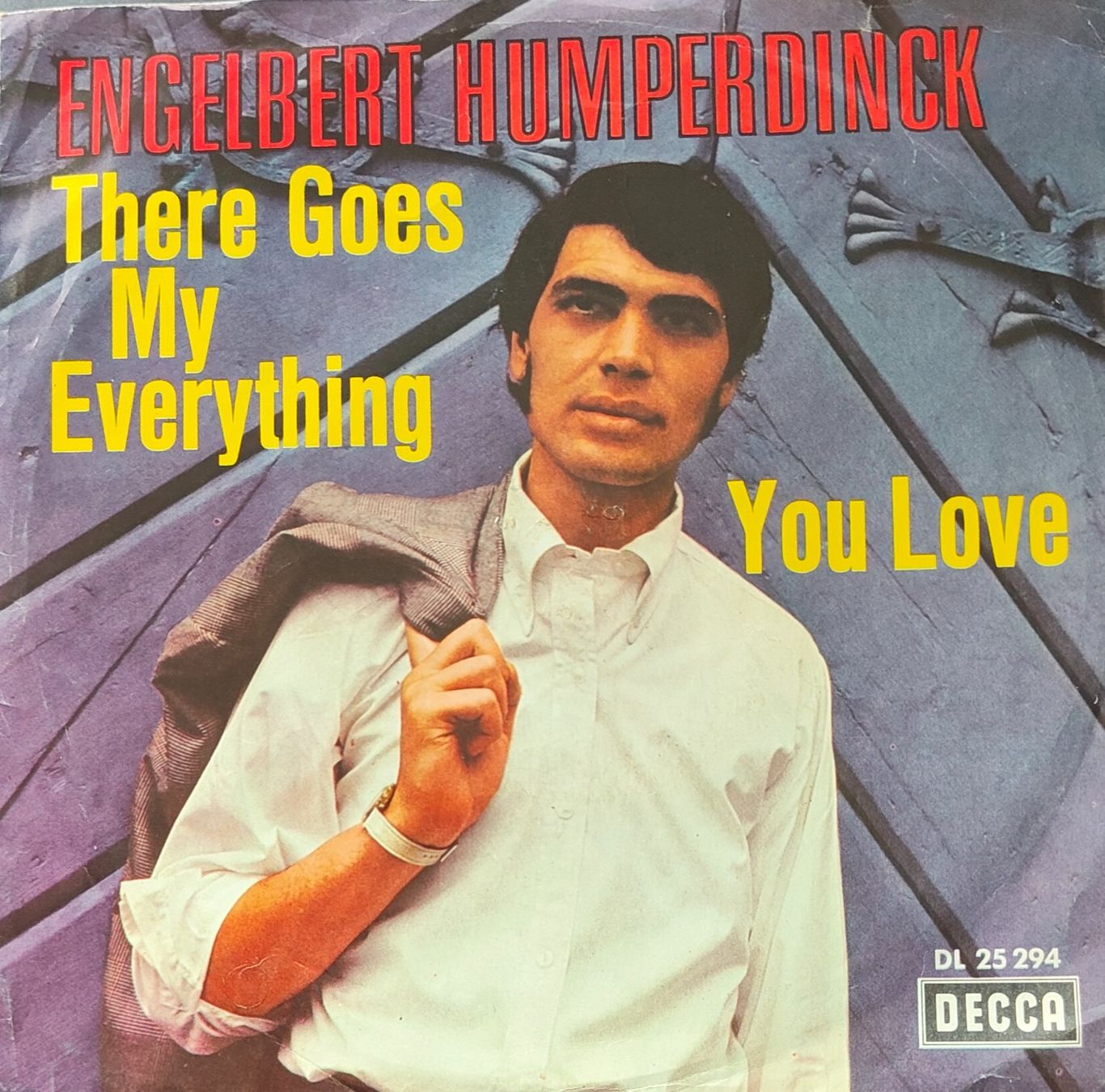 Schallplatten: Vinyl Single Engelbert - There Goes My Everything – Gebraucht aus Langenthal von Modo39