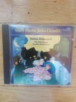 Guet Nacht, liebs Chindli!  (Sabina Schneebeli)  > Mundart <