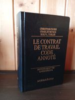 Le contrat de travail, code annoté