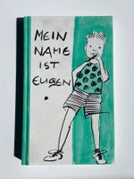 Buch Mein Name ist Eugen von Klaus Schädelin
