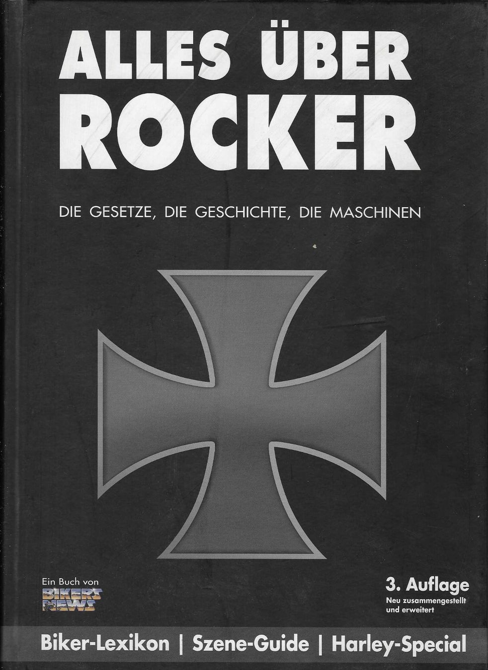 Libri: Alles über Rocker - Biker-Lexikon – Usato da Flims - Dorf venduto da Stagediver