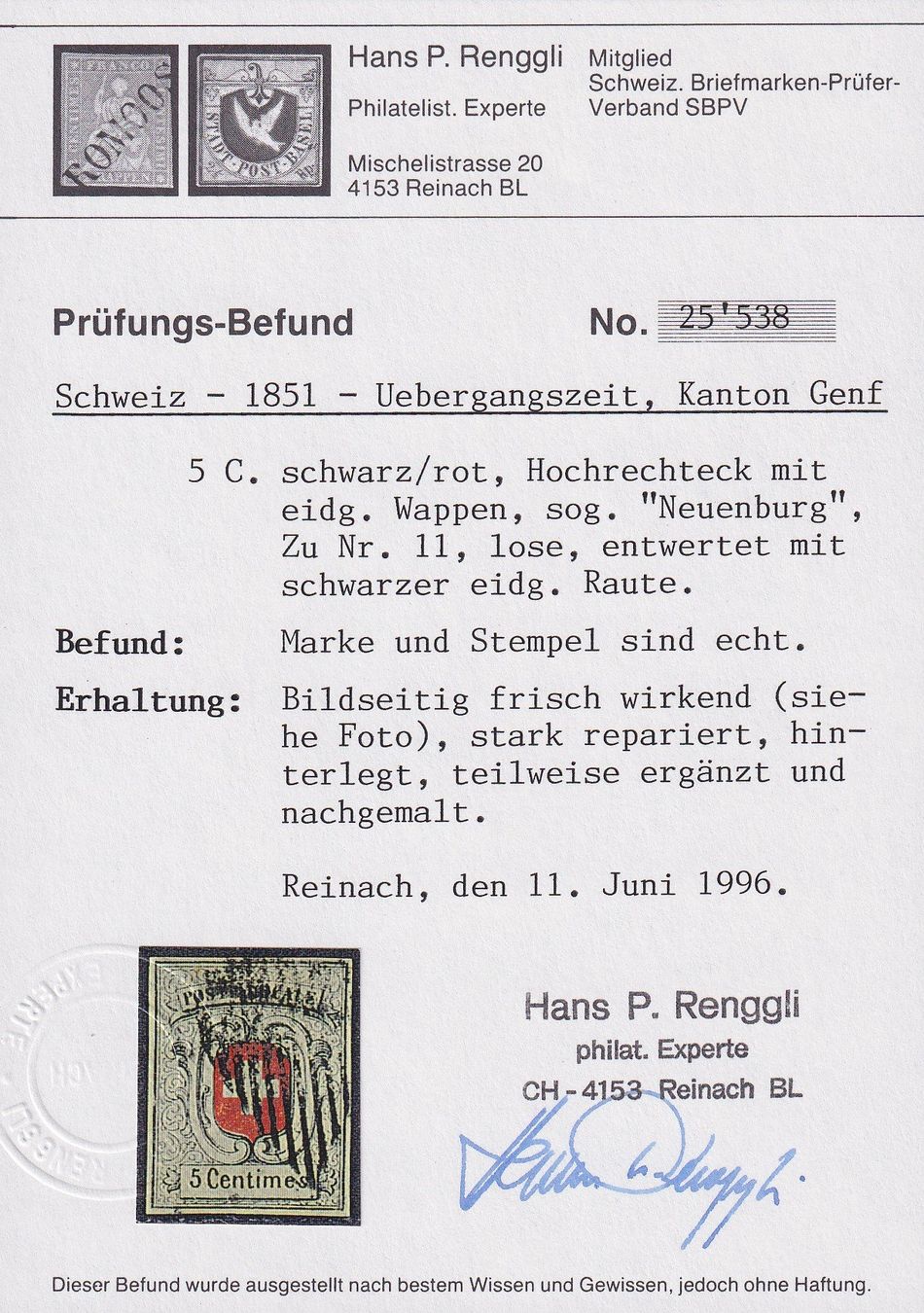 Tutti i francobolli: Nr.11 NEUENBURG, mit Befund, Kat: 5400.- – Usato da Ebikon venduto da SilvioFreund 2