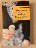Claire Keegan, Durch die blauen Felder
