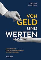 Ein nützlicher Geld-Ratgeber: Von Geld und Werten