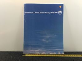 THE STORY OF CENTRAL AFRICAN AIRWAYS 1946-1967