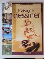 Livre "Plaisir de dessiner" - Hachette Collections. Art