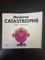 Madame Catastrophe - Monsieur Madame