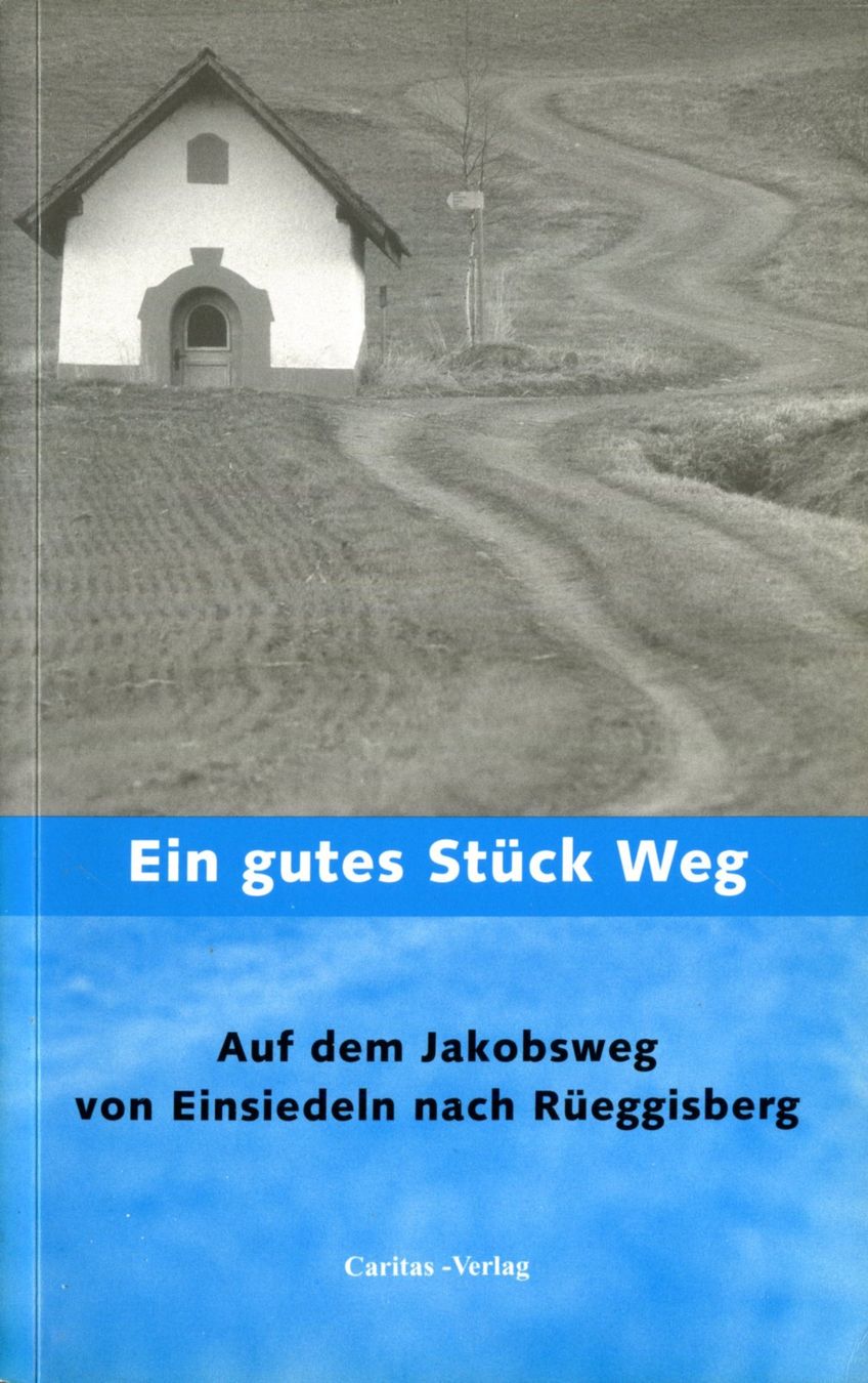 Libri: Jakobsweg, Einsiedeln, Rüeggisberg – Usato da Aarau venduto da Elmaar41