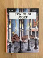 XAN / TOME 1 / L'OR DE LA MORT (EO)