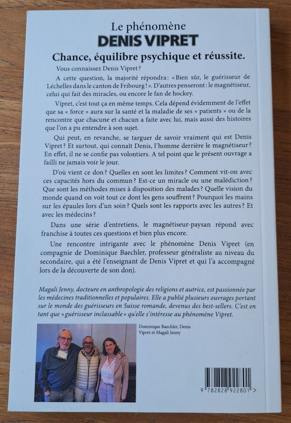 Libri: Denis Vipret "Le phénomène" Dédicacé Etat neuf – Usato da Biel/Bienne venduto da ESOXMAN 1