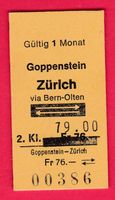 KARTON BILLETT, GOPPENSTEIN - ZÜRICH, 2.KLASSE, RETOUR