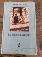 Frank McCourt - Le ceneri di Angela, Adelphi