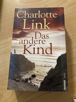 Charlotte Link - Das andere Kind, Roman