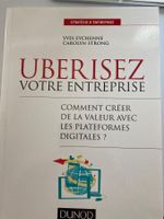 Uberisez votre entreprise Yves Eychenne