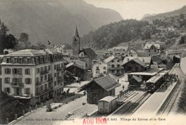Salvan  VS   -  Village et la Gare  /  Train    en 1908