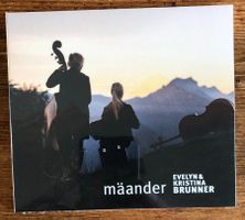 Evelyn & Kristina Brunner – Mäander CD, Neue Volksmusik, NEU