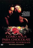 Como agua para chocolate - Bittersüße  Schokolade