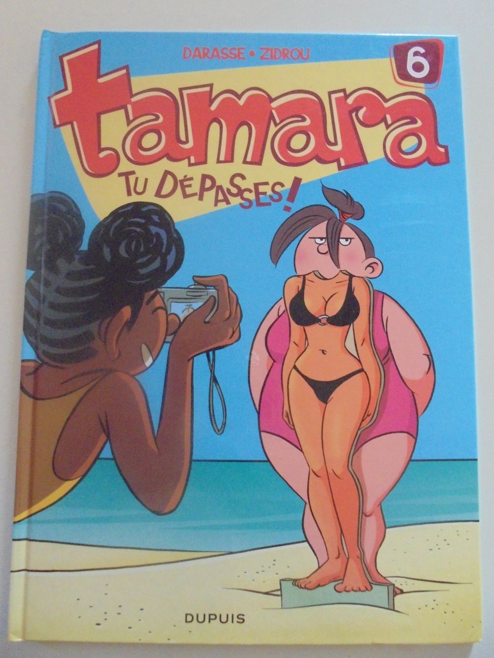 Comics: Tamara " 6) tu dépasses " – Gebraucht aus Eclépens von Consuelo