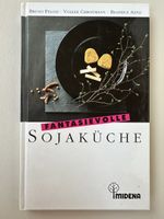 Fantasievolle Sojaküche - Kochbuch, Midena Verlag