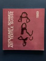 Katalog 1989, Textilkunst Schweiz, sehr gut erhaltenes Ex