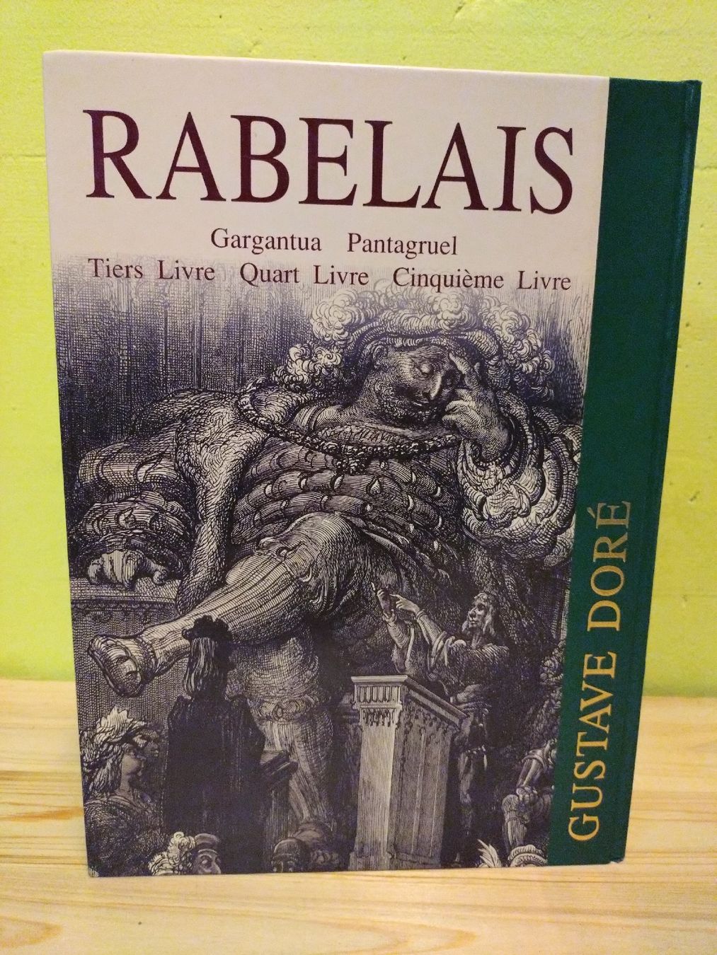 Libri: Rabelais, Gustave Doré - Édition de 1994 - TBE- – Usato da Farvagny-le-Grand venduto da LaCaverne 1