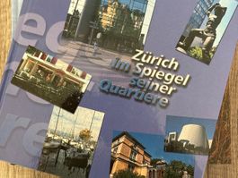 Zürich im Spiegel seiner Quartiere Buch unbenutzt!