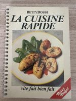 Livre de cuisine Betty Bossi, cuisine rapide, parfait état