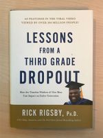 Lessons from a third grade dropout
