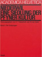 Archäologie: Niederwil TG - Pfyner Kultur