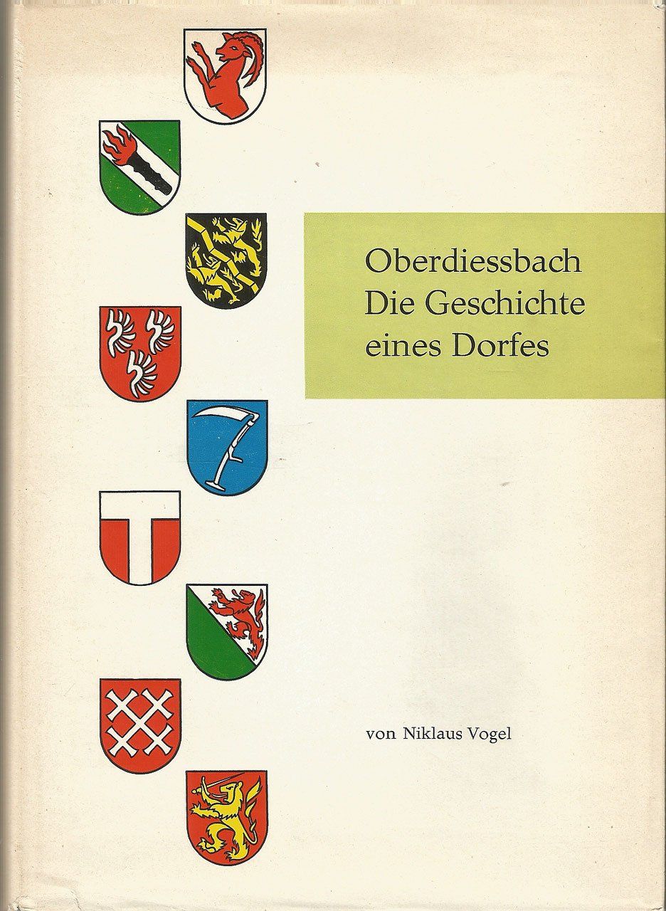 Bücher: Oberdiessbach Die Geschichte eines Dorfes 1960 – Gebraucht aus Bern von Grindelwaldaus