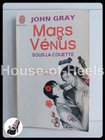 Mars & Vénus sous la couette – Pour que la passion résiste a