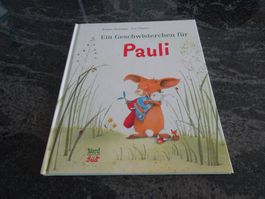 Bilderbuch Ein Geschwisterchen für Pauli Guter Zustand  JUL