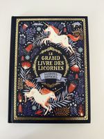 Le Grand Livre des Licornes Manuel Officiel comme neuf