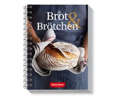 Brot & Brötchen Betty Bossi