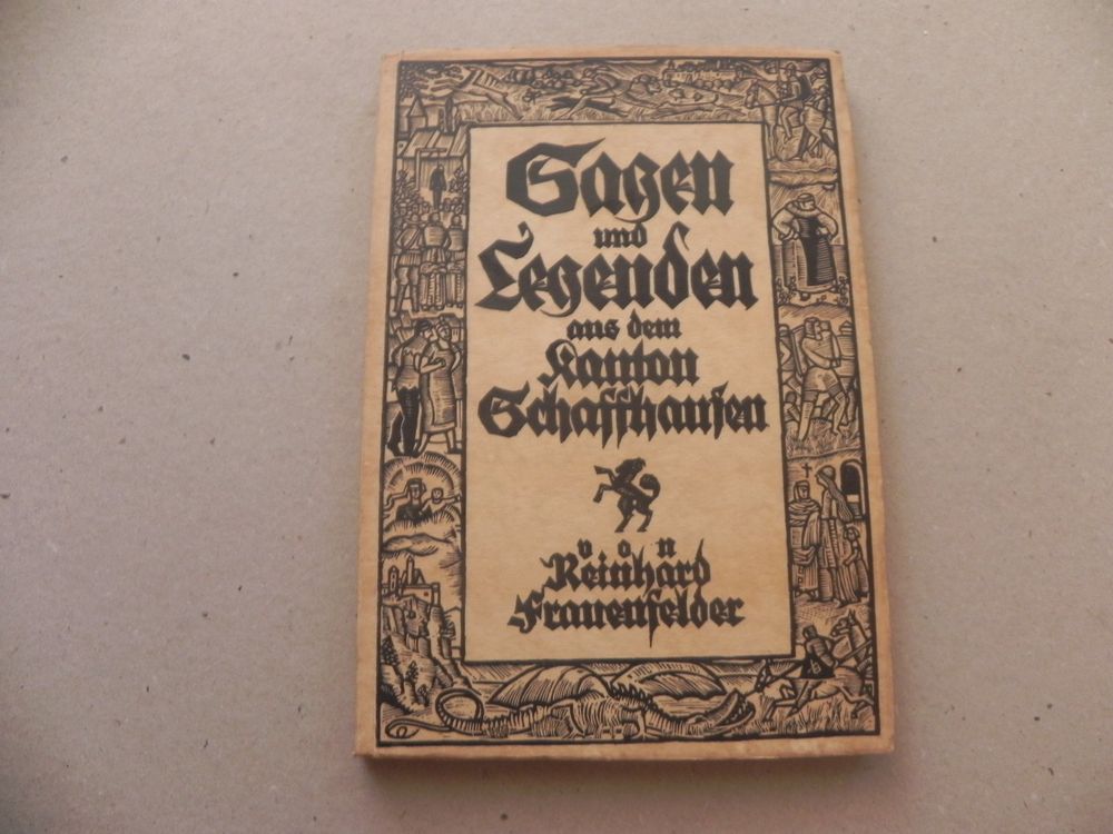 Buch Sagen Und Legenden Aus Dem Kanton Schaffhausen 1933 Kaufen Auf 
